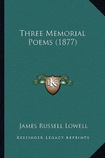 Three Memorial Poems (1877)