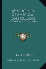 Monograph of American Corbiculadae: Recent and Fossil (1865)