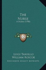The Nurse: A Poem (1798)