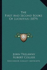 The First and Second Books of Lucretius (1879)