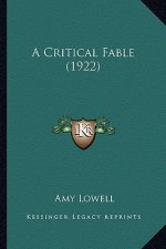 A Critical Fable (1922) a Critical Fable (1922)