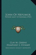 John of Nepomuk: Patron Saint of Bohemia (1921)