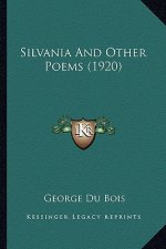Silvania and Other Poems (1920)