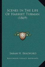Scenes in the Life of Harriet Tubman (1869)