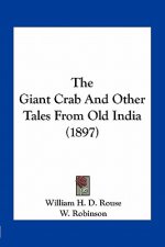 The Giant Crab and Other Tales from Old India (1897)
