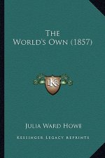 The World's Own (1857) the World's Own (1857)
