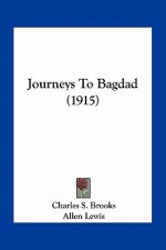 Journeys to Bagdad (1915)