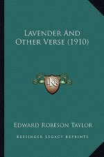 Lavender and Other Verse (1910)