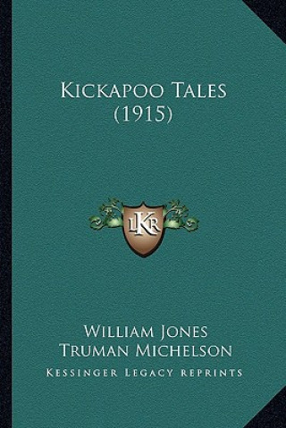 Kickapoo Tales (1915)