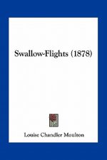 Swallow-Flights (1878)
