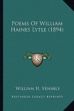 Poems of William Haines Lytle (1894)