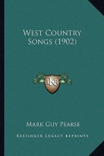 West Country Songs (1902)