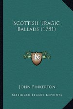 Scottish Tragic Ballads (1781)