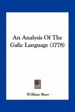 An Analysis of the Galic Language (1778)