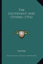 The Lieutenant and Others (1916) the Lieutenant and Others (1916)