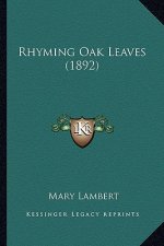 Rhyming Oak Leaves (1892)