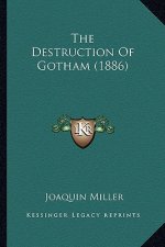 The Destruction of Gotham (1886) the Destruction of Gotham (1886)