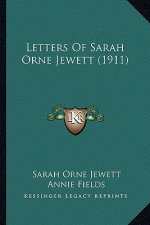 Letters of Sarah Orne Jewett (1911)