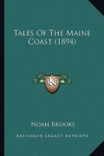 Tales of the Maine Coast (1894)