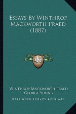 Essays by Winthrop Mackworth Praed (1887)
