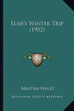 Elsie's Winter Trip (1902)