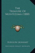 The Treasure of Montezuma (1888) the Treasure of Montezuma (1888)