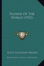 Flower of the World (1922)