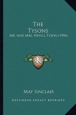 The Tysons the Tysons: Mr. and Mrs. Nevill Tyson (1906)