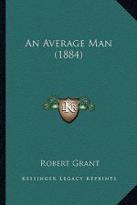 An Average Man (1884) an Average Man (1884)