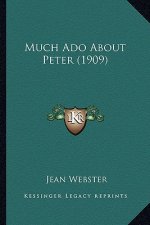 Much ADO about Peter (1909)