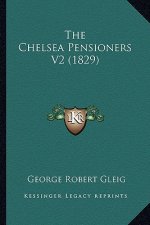 The Chelsea Pensioners V2 (1829) the Chelsea Pensioners V2 (1829)