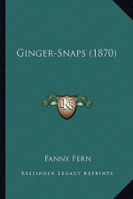 Ginger-Snaps (1870)