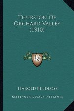 Thurston of Orchard Valley (1910)
