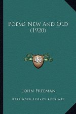 Poems New and Old (1920)