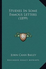 Studies in Some Famous Letters (1899)