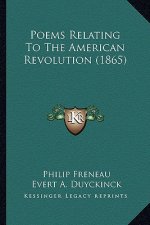 Poems Relating to the American Revolution (1865)