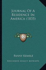 Journal of a Residence in America (1835)