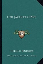 For Jacinta (1908) for Jacinta (1908)