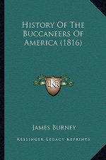History Of The Buccaneers Of America (1816)