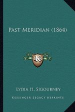 Past Meridian (1864)
