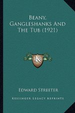 Beany, Gangleshanks and the Tub (1921)