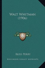 Walt Whitman (1906)