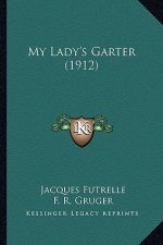 My Lady's Garter (1912)