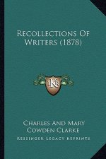 Recollections of Writers (1878)