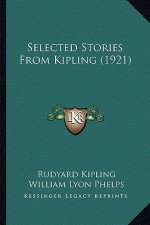 Selected Stories From Kipling (1921)