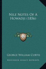 Nile Notes of a Howadji (1856)