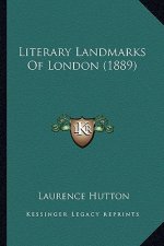 Literary Landmarks of London (1889)