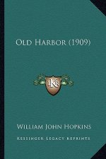 Old Harbor (1909)