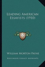 Leading American Essayists (1910)