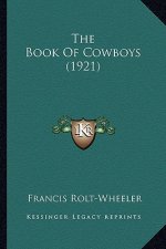The Book Of Cowboys (1921)